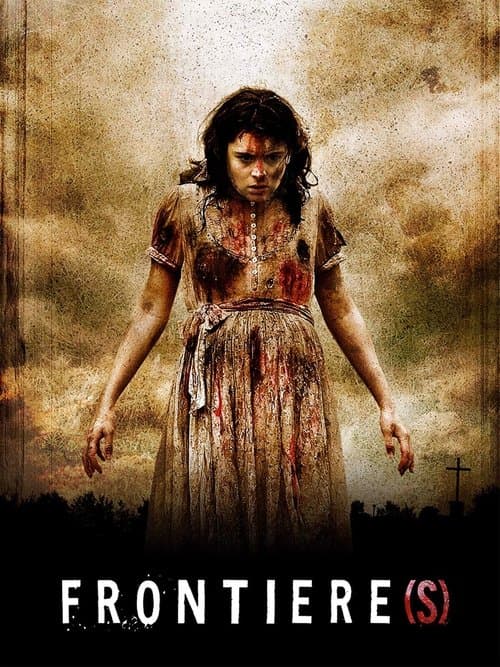 Frontière(s) (2007) poster