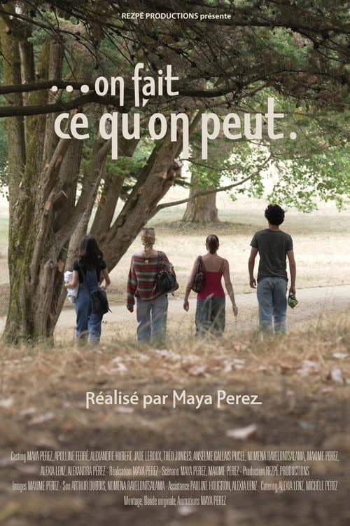 ...on fait ce qu'on peut (2025) poster