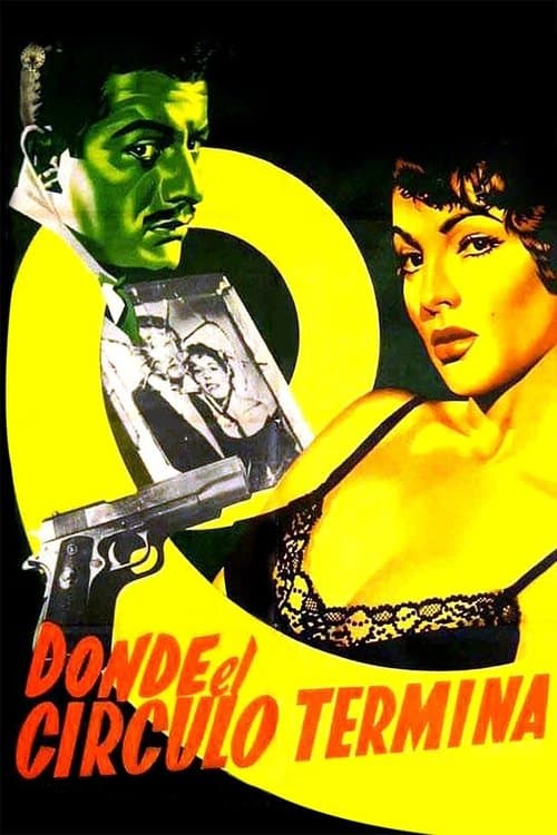 Donde el círculo termina (1956) poster