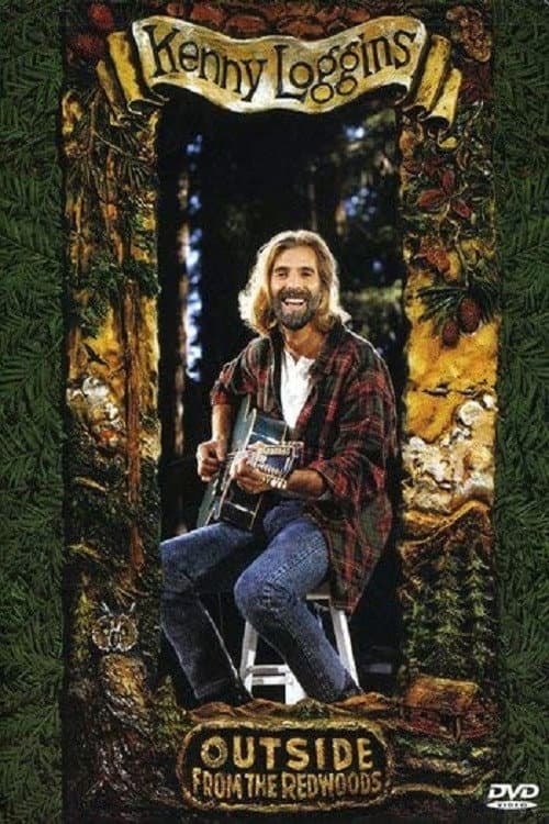 Kenny Loggins - Outside From the Redwoods (1994) poster