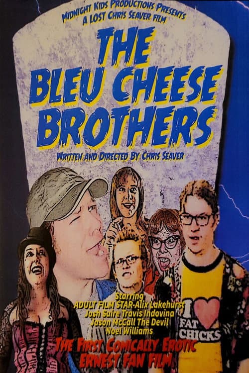 The Bleu Cheese Brothers (2008) poster