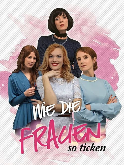 Wie die Frauen so ticken (2020) poster