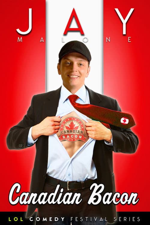 Jay Malone: Canadian Bacon (2011) poster