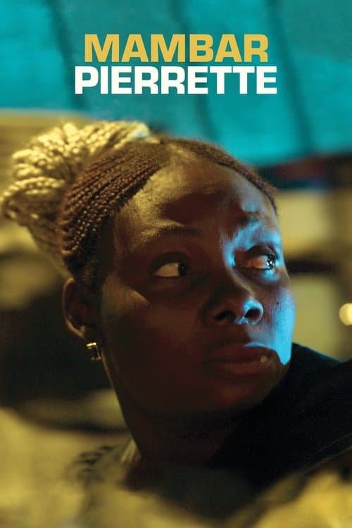 Mambar Pierrette (2024) poster