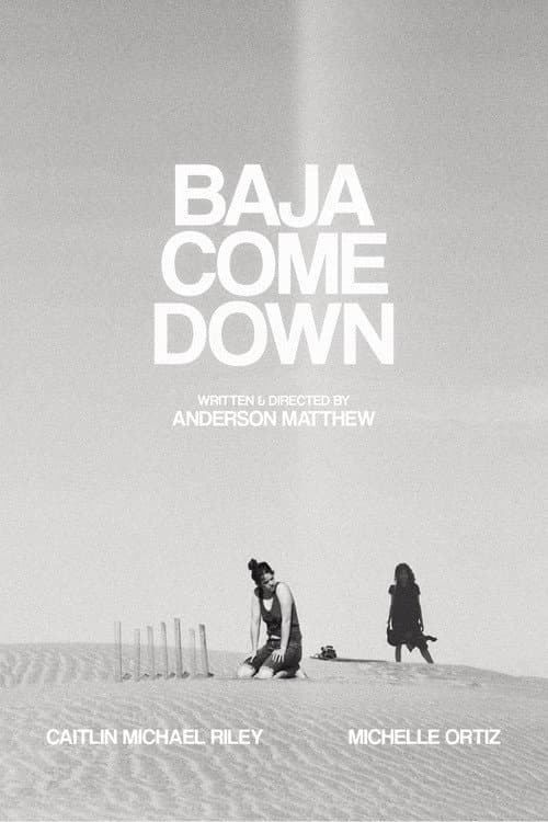 Baja Come Down (2021) poster