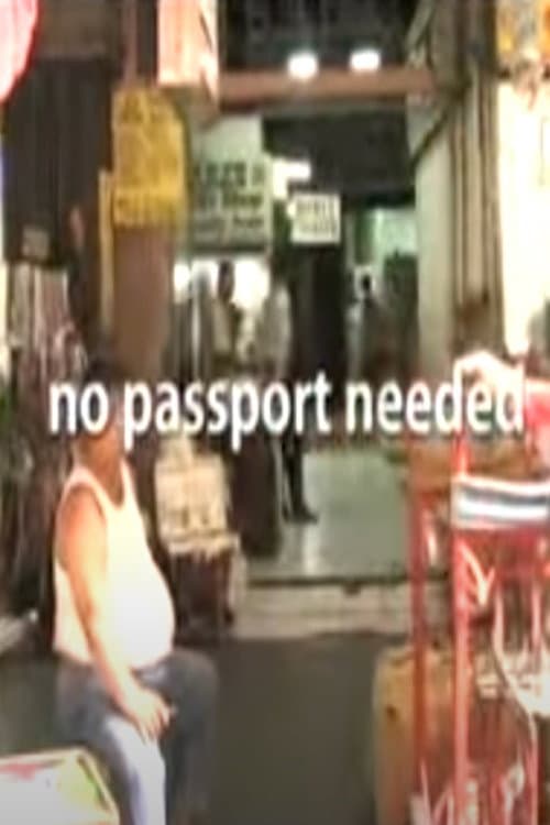 No Passport Needed (2006) poster