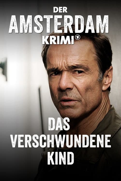 Der Amsterdam-Krimi: Das verschwundene Kind (2020) poster