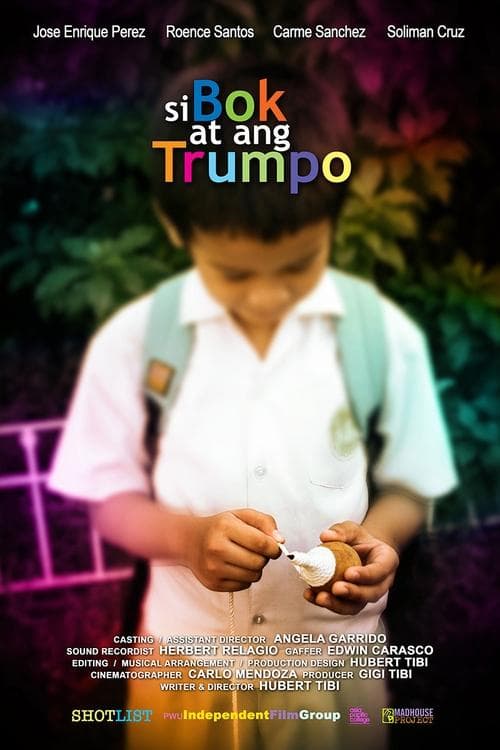 Si Bok at ang Trumpo (2009) poster