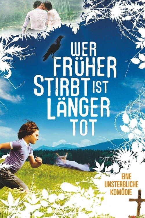 Wer früher stirbt ist länger tot (2006) poster