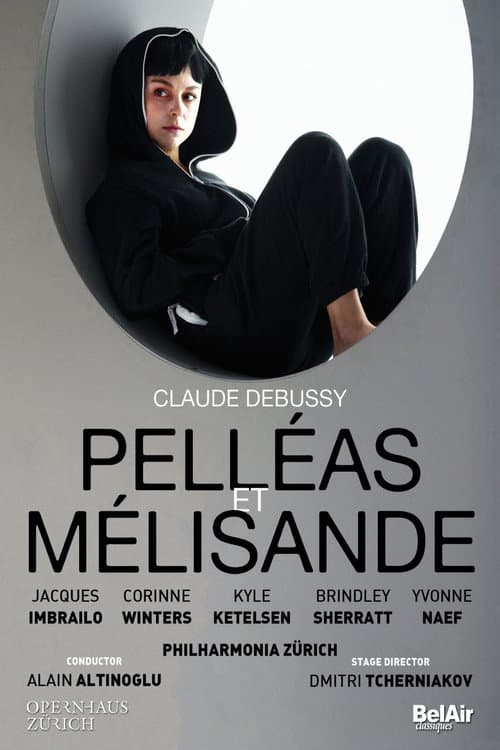 Pelléas et  Mélisande - Opernhaus Zürich (2016) poster