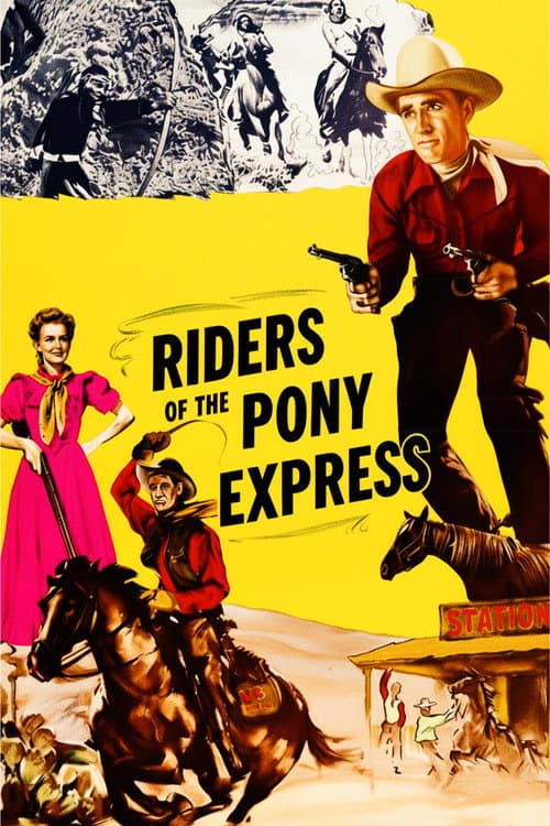 Riders of the Pony Express (1949) poster