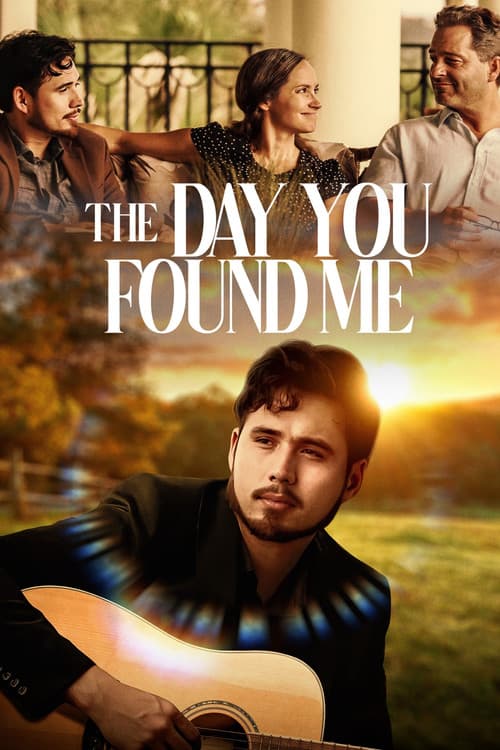 The Day You Found Me (2022) poster