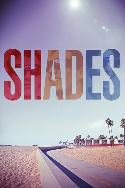 Shades (2013) poster
