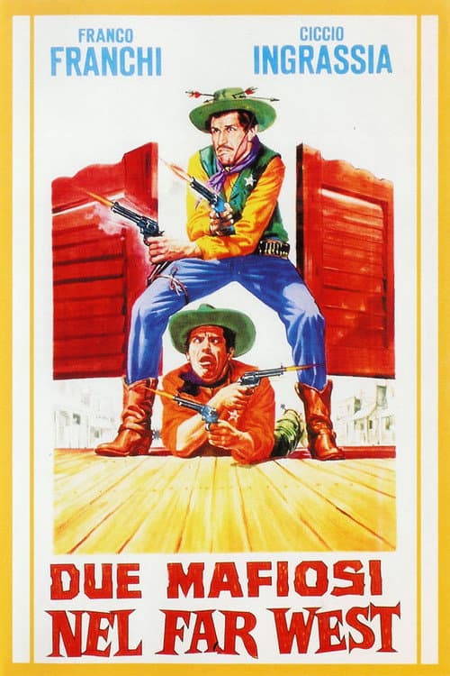 Due mafiosi nel Far West (1964) poster