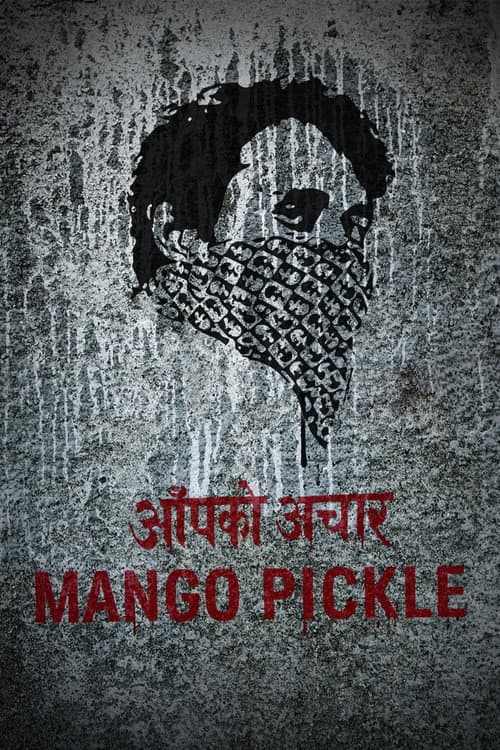 Mango Pickle (2020) poster