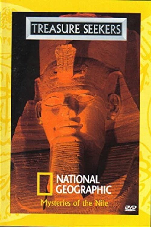 National Geographic The Treasure Seekers Mysteries of the Nile (2007) poster