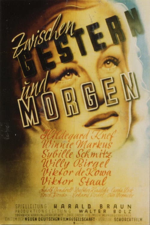 Zwischen gestern und morgen (1947) poster