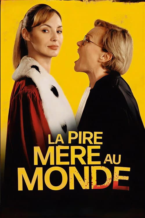 La pire mère au monde (2025) poster
