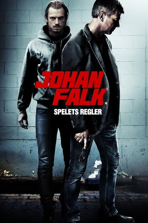 Johan Falk: De regels van het spel (2012) poster