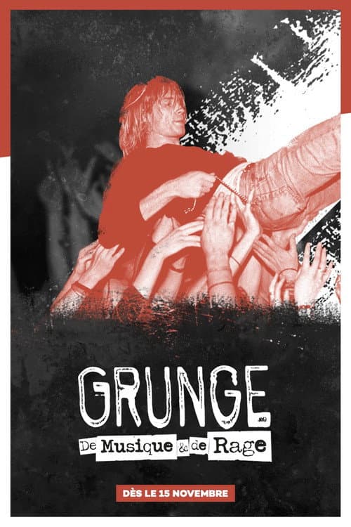 Grunge: De Musique & de Rage (2021) poster