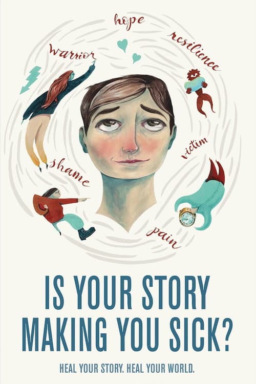 Is Your Story Making You Sick? (2018) poster