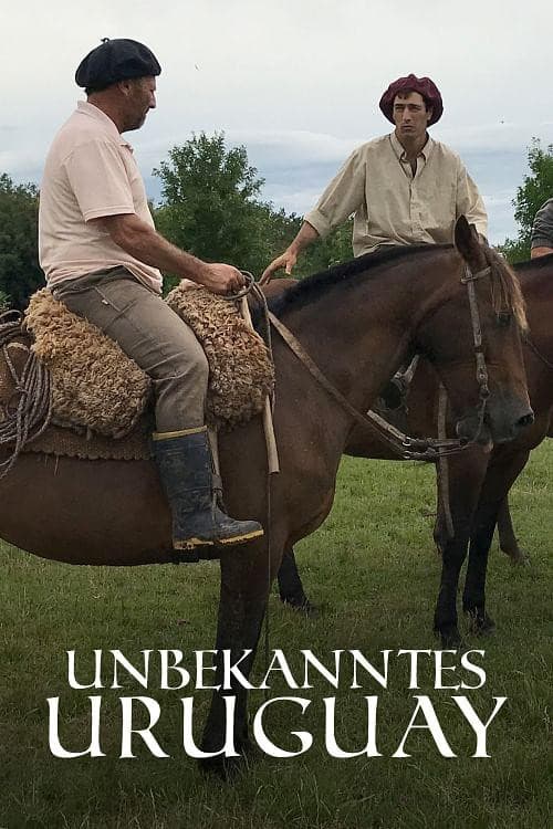 Unbekanntes Uruguay: Fußball, Tango und Gelassenheit (2019) poster