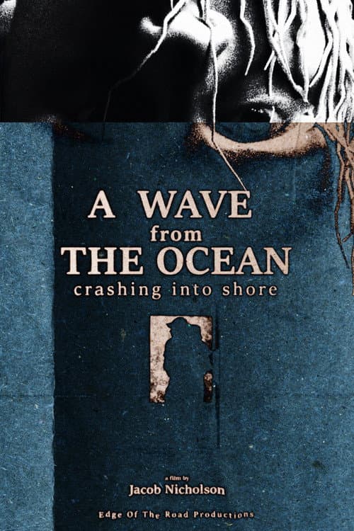 A Wave from the Ocean Crashing Into the Shore (2024) poster