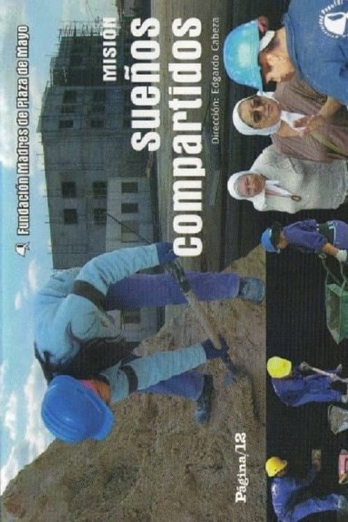 Misión Sueños Compartidos (2008) poster
