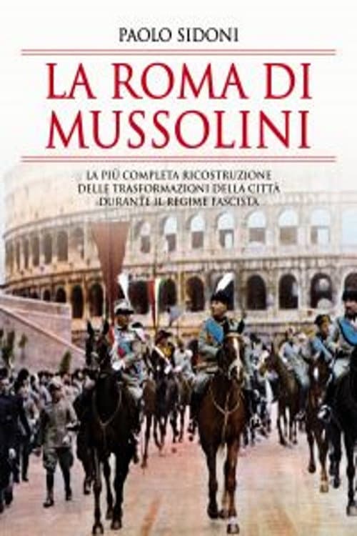 La Roma di Mussolini (2003) poster