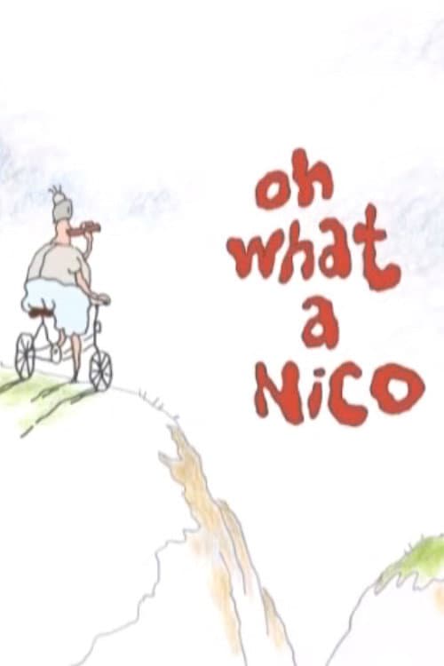 Oh What a Nico (2004) poster