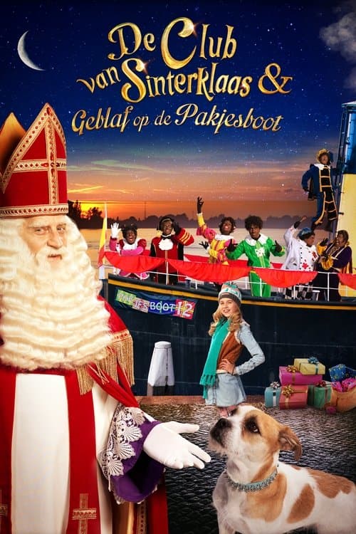 De Club van Sinterklaas & Geblaf op de Pakjesboot (2016) poster