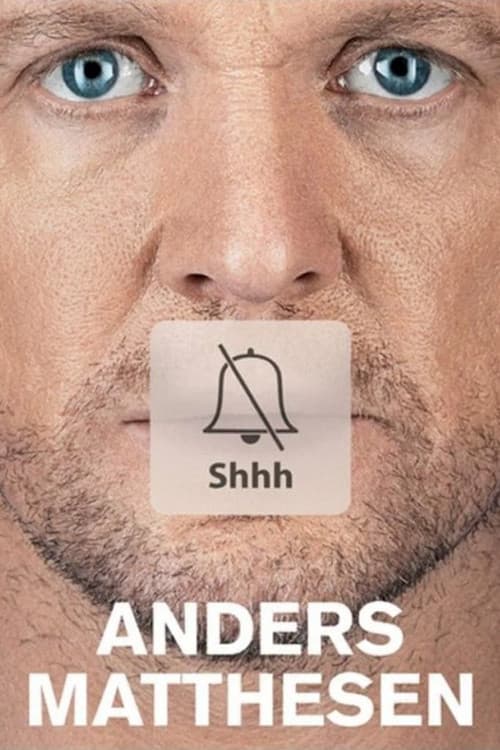 Anders Matthesen: Shhh (2016) poster