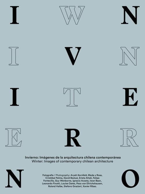 Invierno: Imágenes de la Arquitectura Chilena Contemporanea (2020) poster