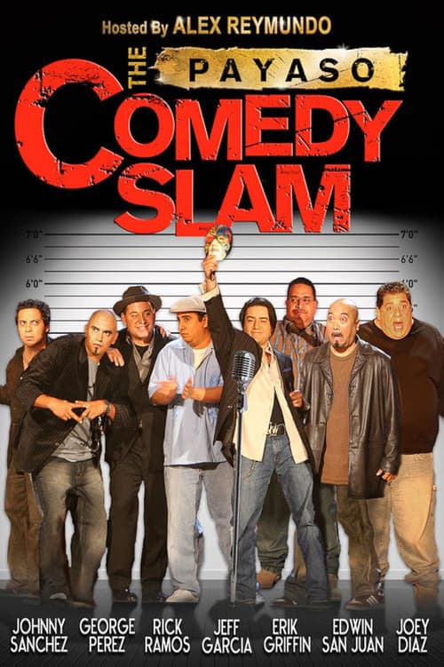 The Payaso Comedy Slam (2007) poster