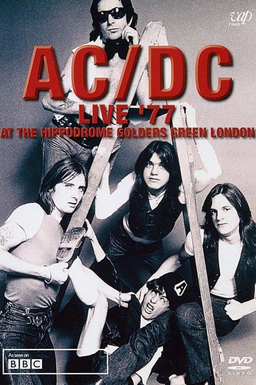 AC/DC: Live '77 At The Hippodrome Golders Green London (1977) poster