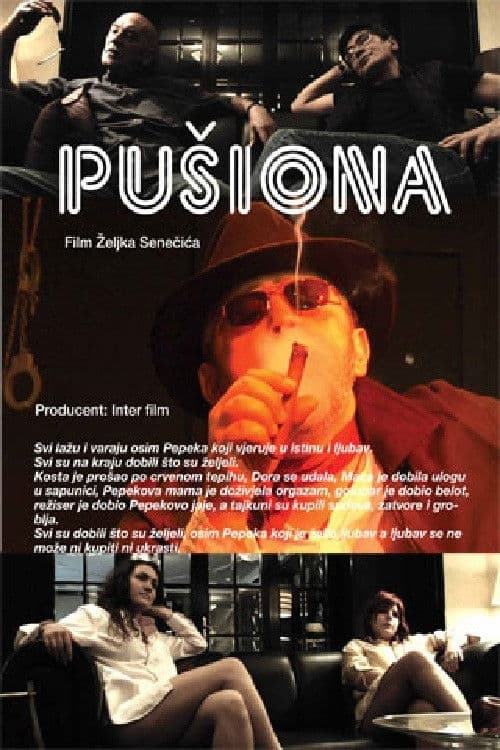Pušiona (2012) poster