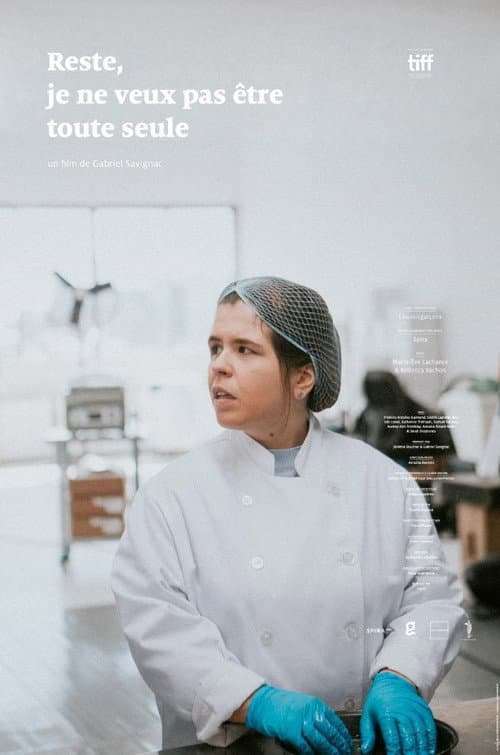 Reste, je ne veux pas être toute seule (2018) poster