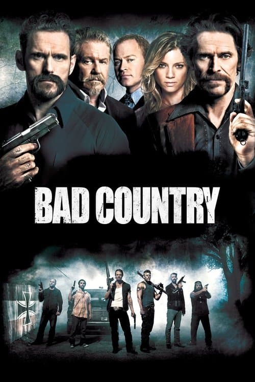 Bad Country (2014) poster