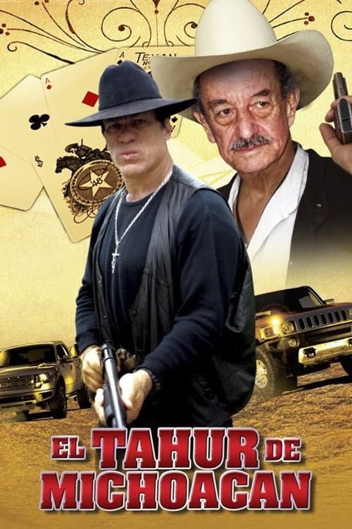 El Tahur de Michoacan (2005) poster