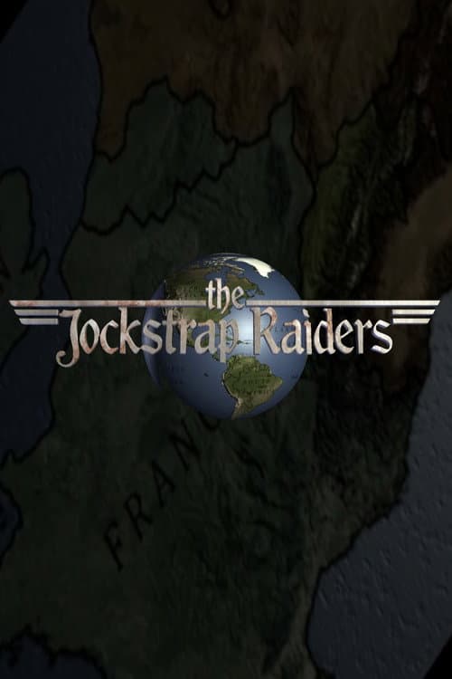 The Jockstrap Raiders (2011) poster