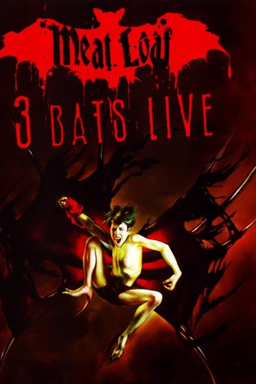 Meat Loaf: Three Bats Live (2007) poster
