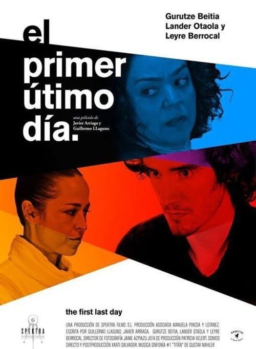 El primer último día (2015) poster