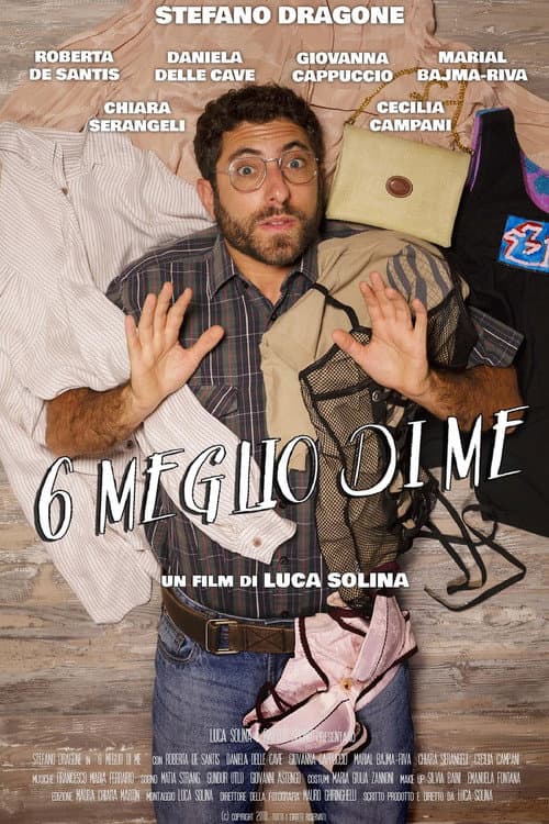 6 meglio di me (2018) poster