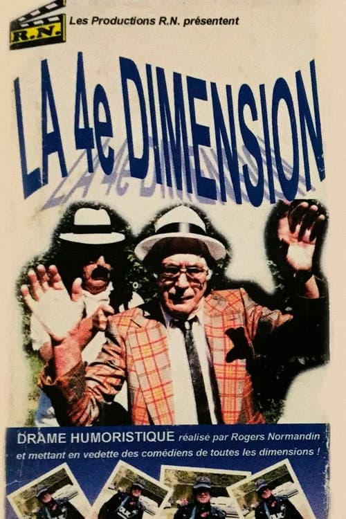 Rogers Normandin et la 4ième Dimension (2002) poster