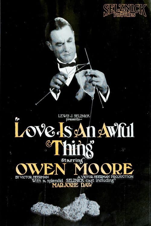 Love Is an Awful Thing (1922) poster