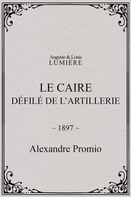 Le Caire, défilé de l’artillerie (1897) poster