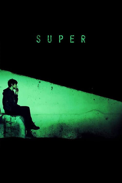 Super (2015) poster