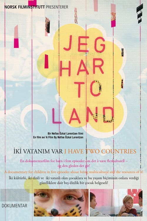 Jeg Har To Land (2005) poster