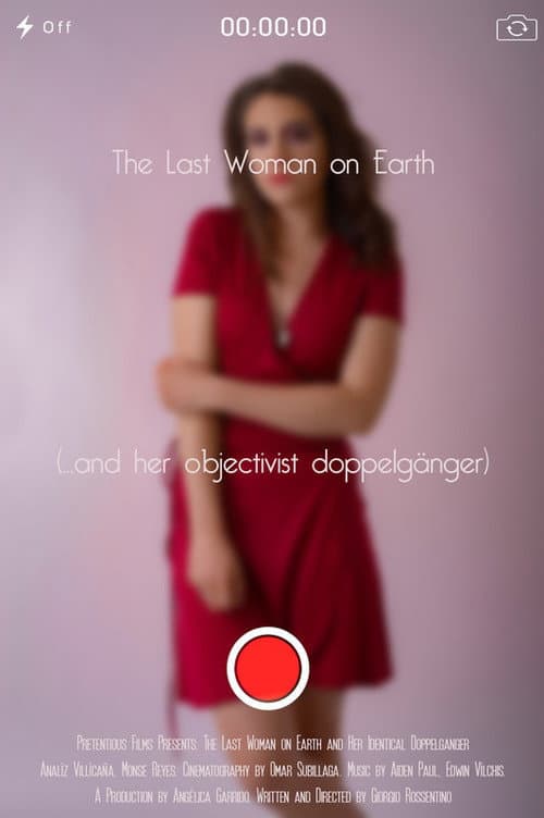 The Last Woman on Earth (... and Her Objectivist Doppelgänger) (2019) poster