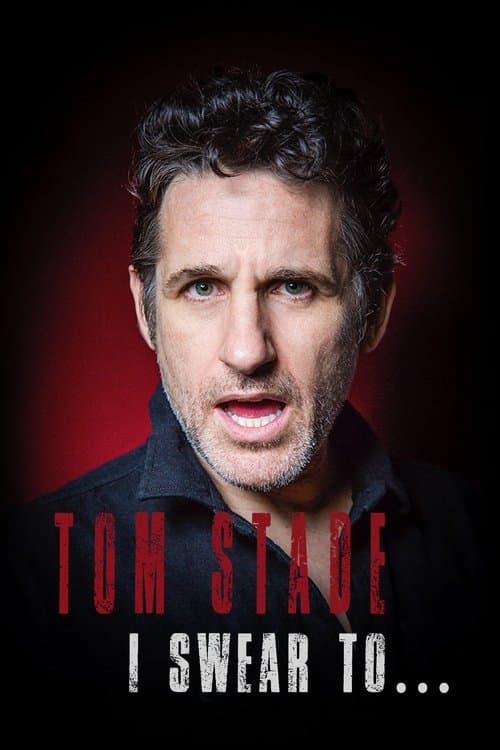 Tom Stade: I Swear To... (2019) poster
